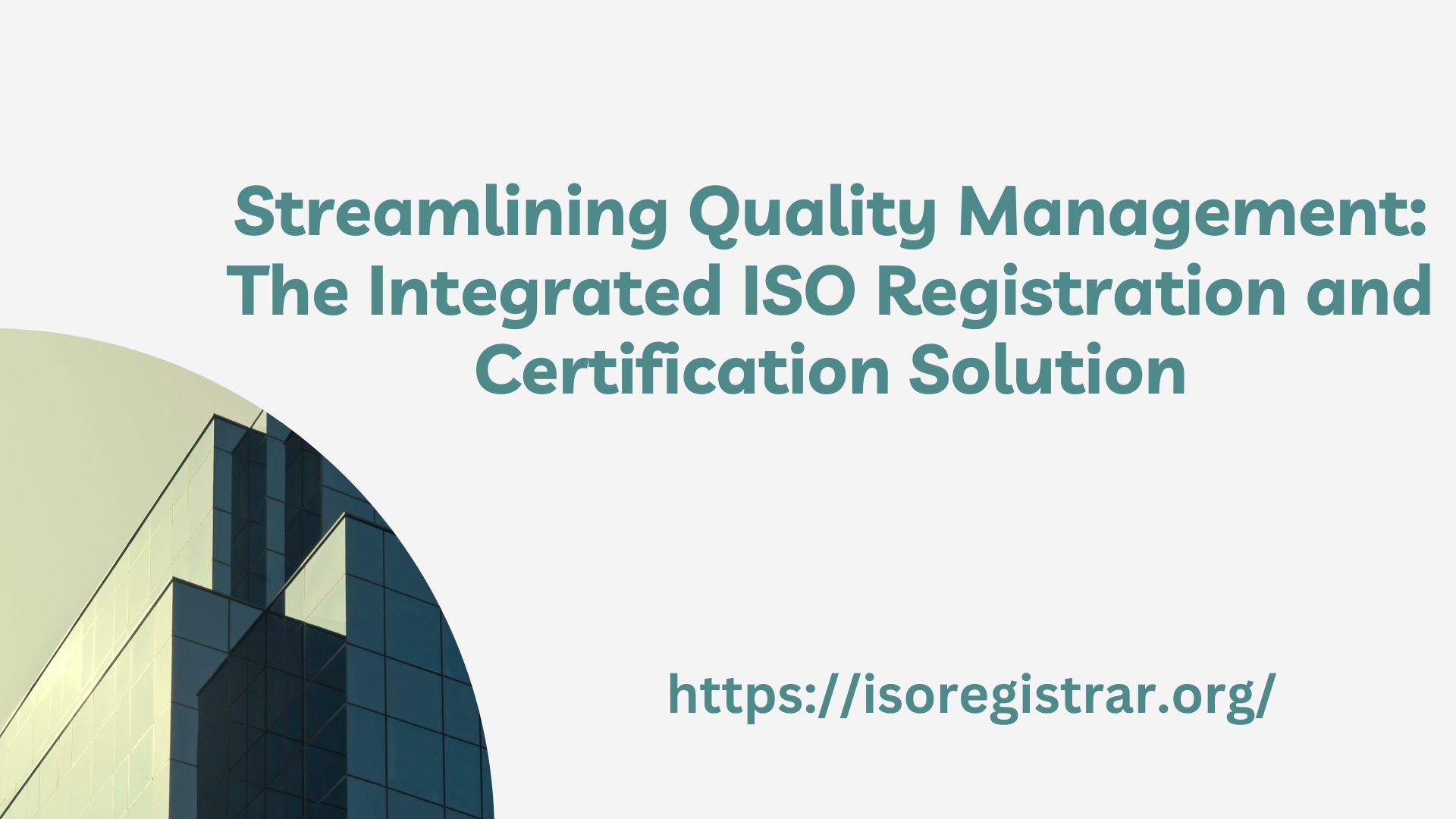 Streamlining Quality Management: The Integrated ISO Registration and Certification Solution
